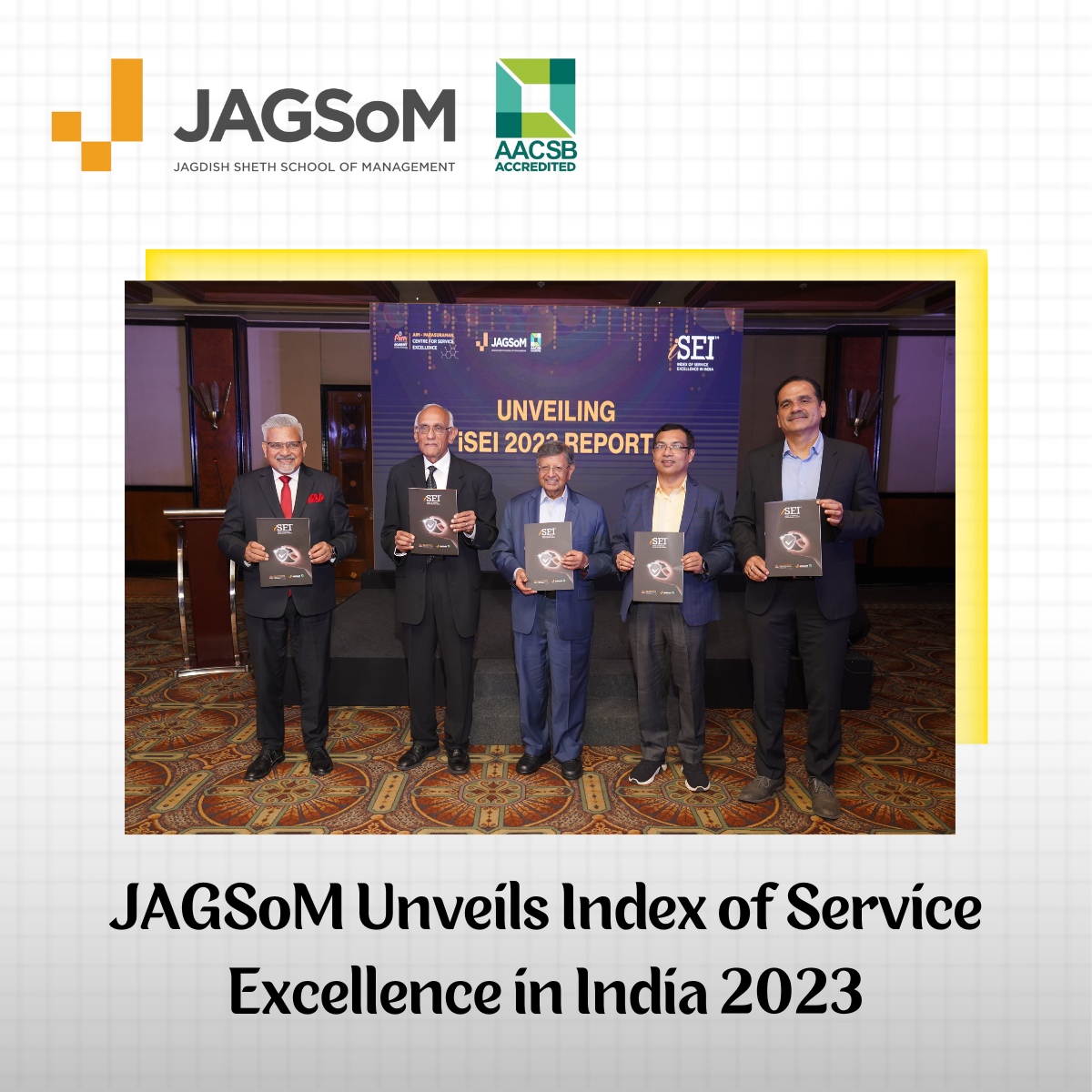 JAGSoM Unveils Index of Service Excellence in India 2023
